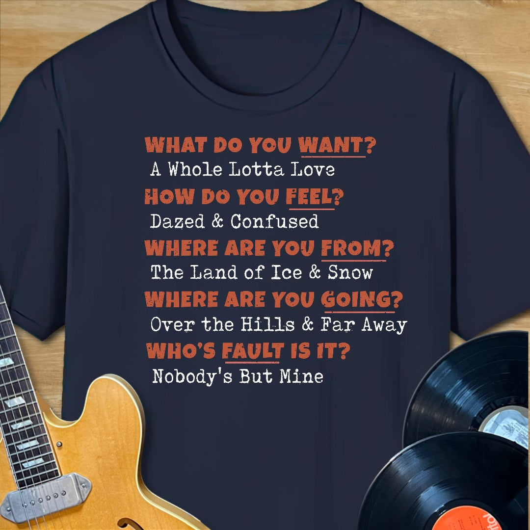 Whole Lotta Love Q&A T-Shirt