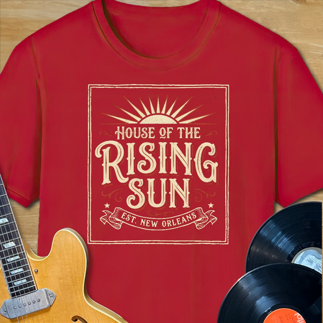 House of the Rising Sun T-Shirt