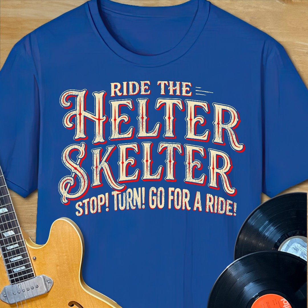 Helter Skelter T-Shirt