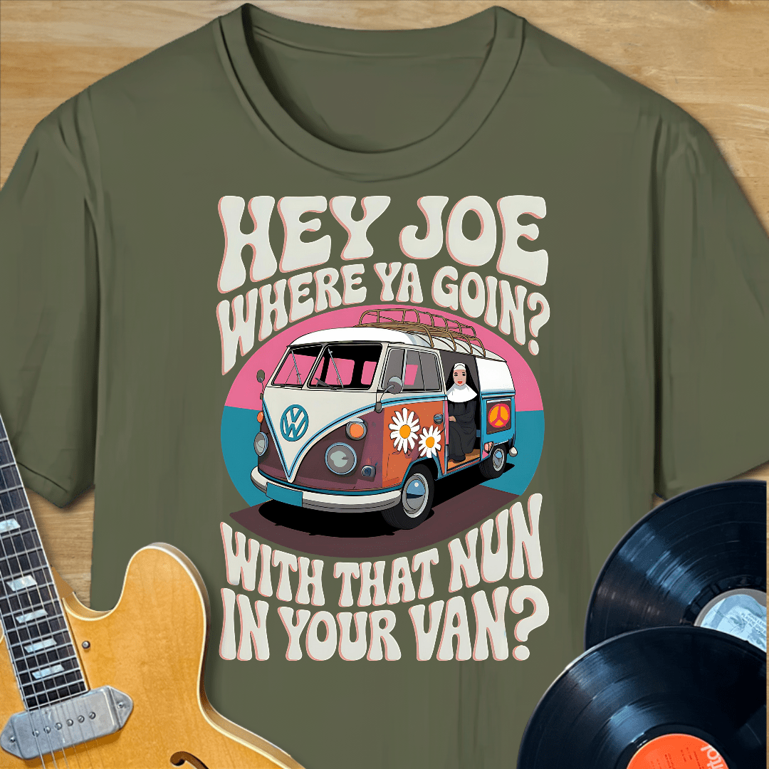 Hey Joe T-Shirt