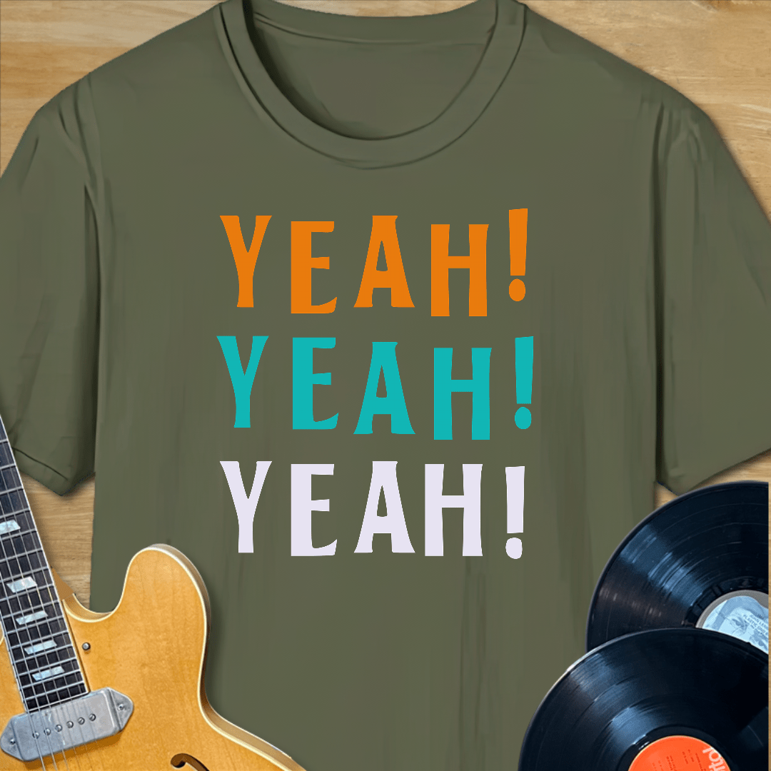 Yeah Yeah T-Shirt