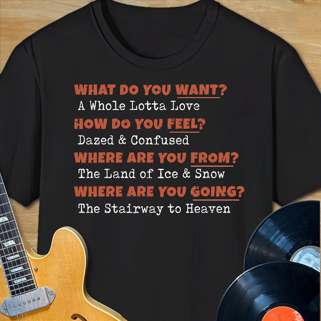 Whole Lotta Love Q&A Tee