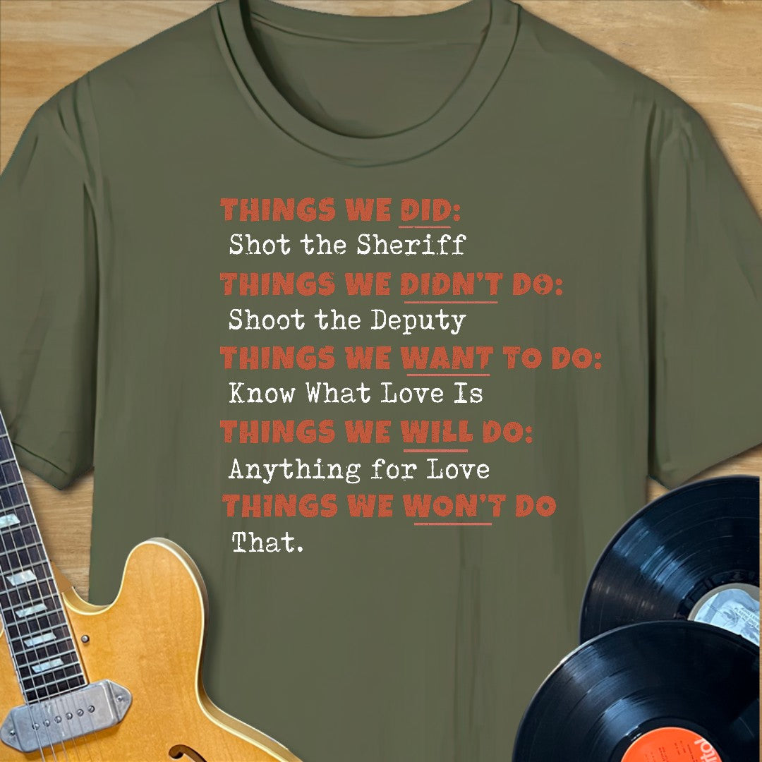 Things We Did Song Q&A T-Shirt