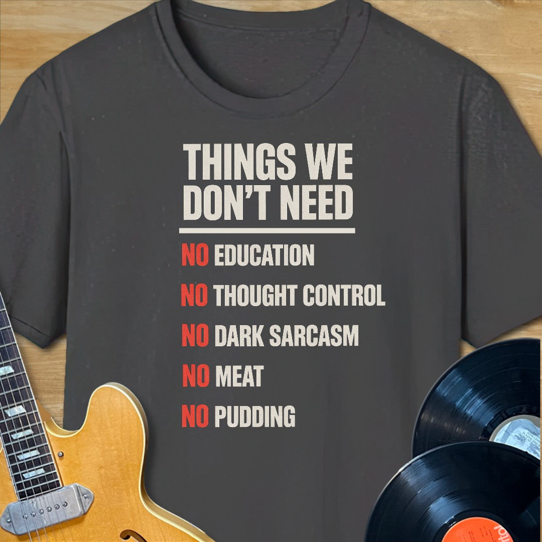 No Dark Sarcasm T-Shirt