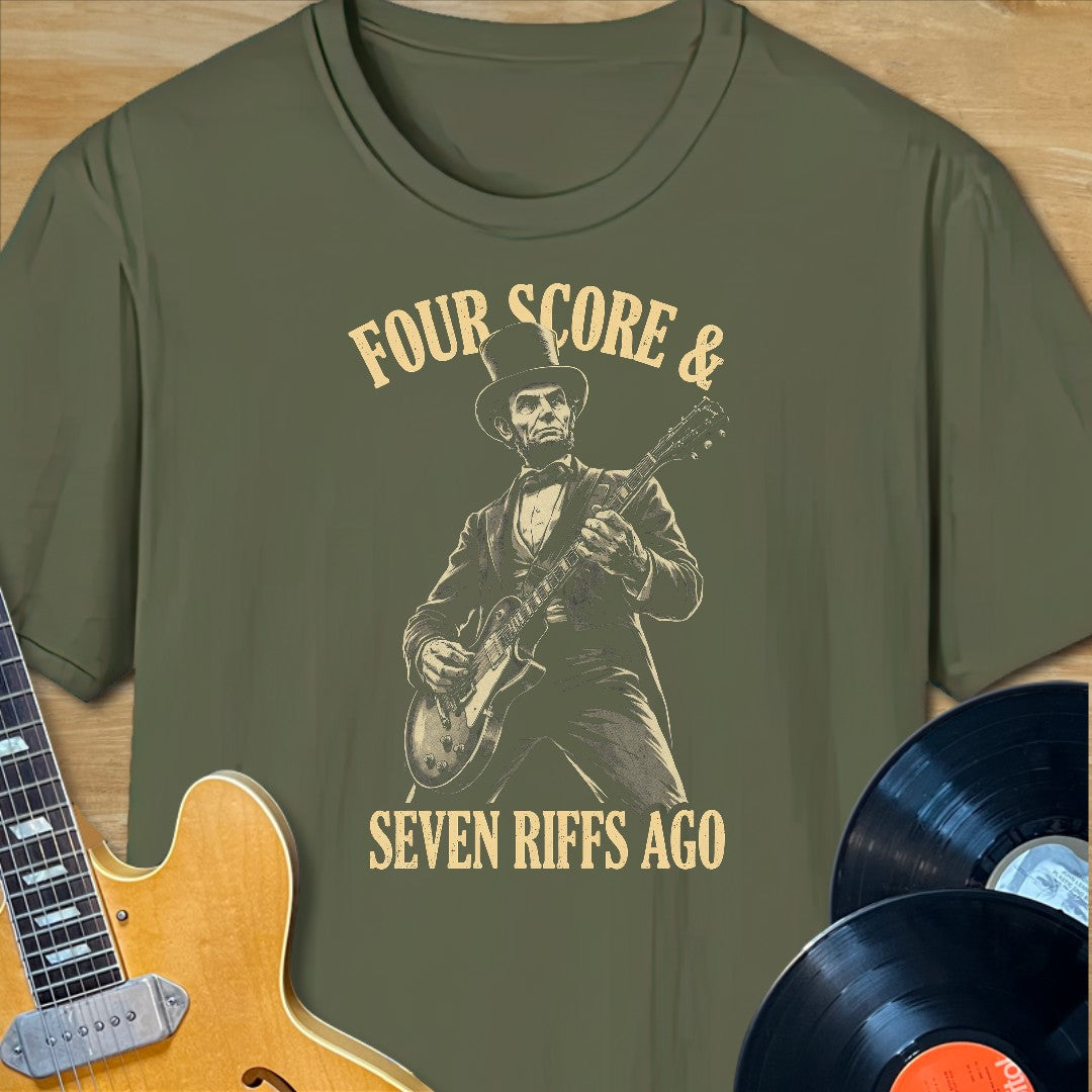Four Score & Seven Riffs Ago T-Shirt