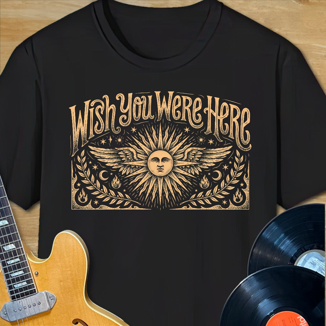 Wish You Were Here T-Shirt
