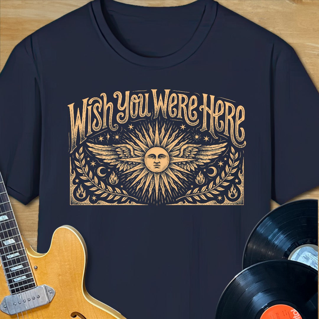 Wish You Were Here T-Shirt
