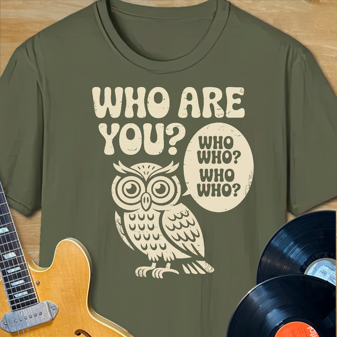 Who Are You Owl T-Shirt