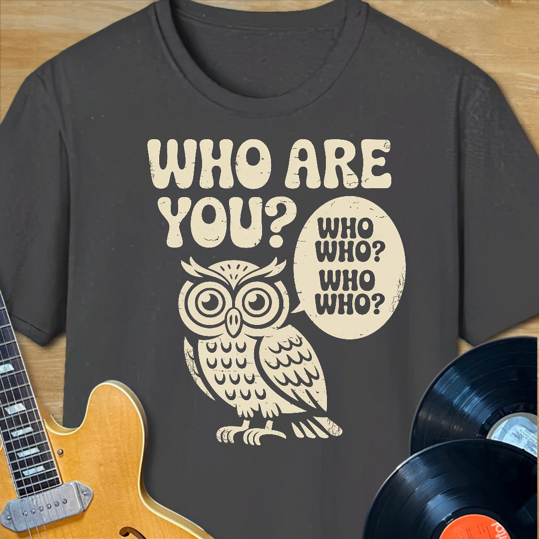 Who Are You Owl T-Shirt