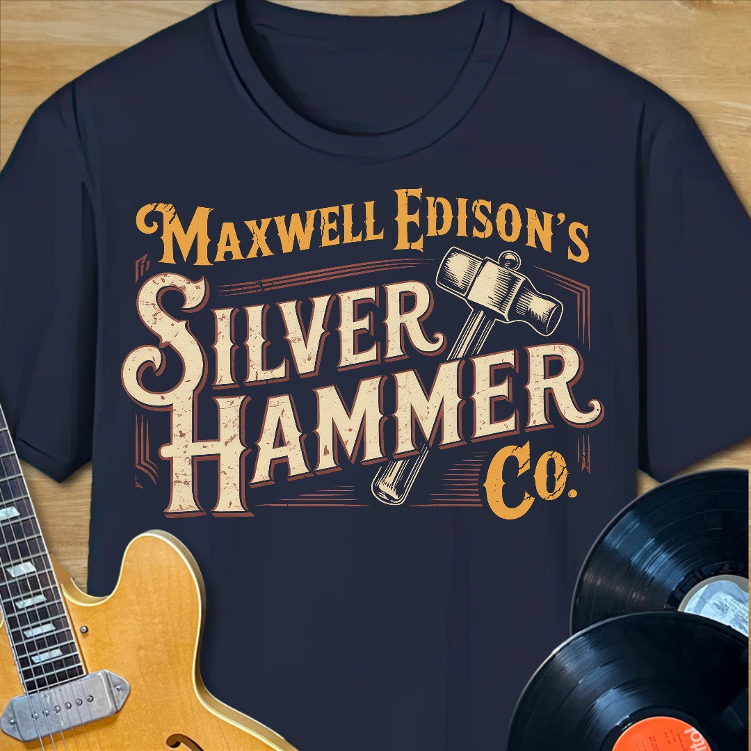 Maxwell's Silver Hammer Co. T-Shirt