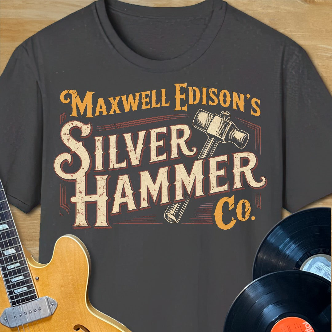 Maxwell's Silver Hammer Co. T-Shirt