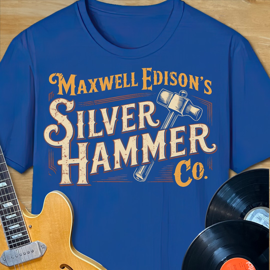 Maxwell's Silver Hammer Co. T-Shirt