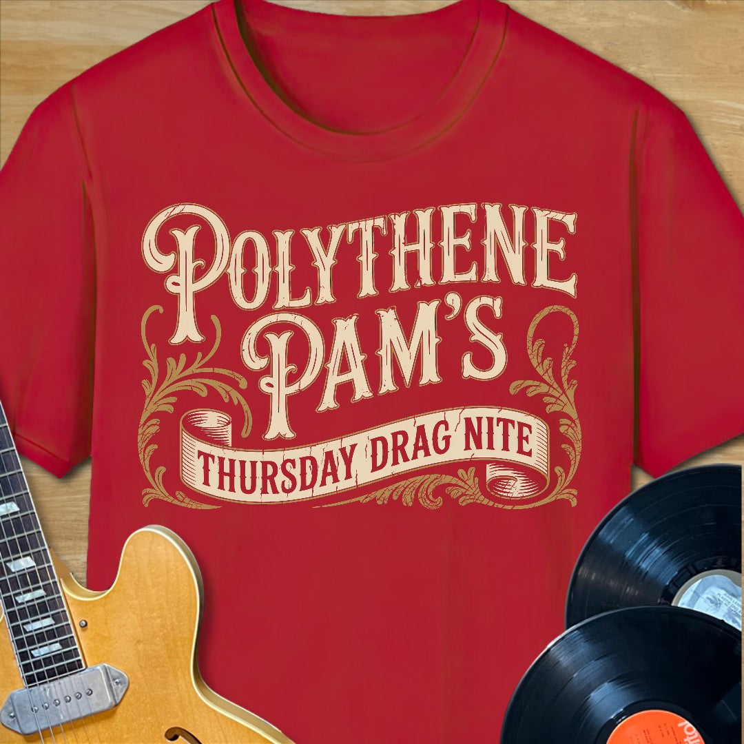 Polythene Pam's Drag Night T-Shirt