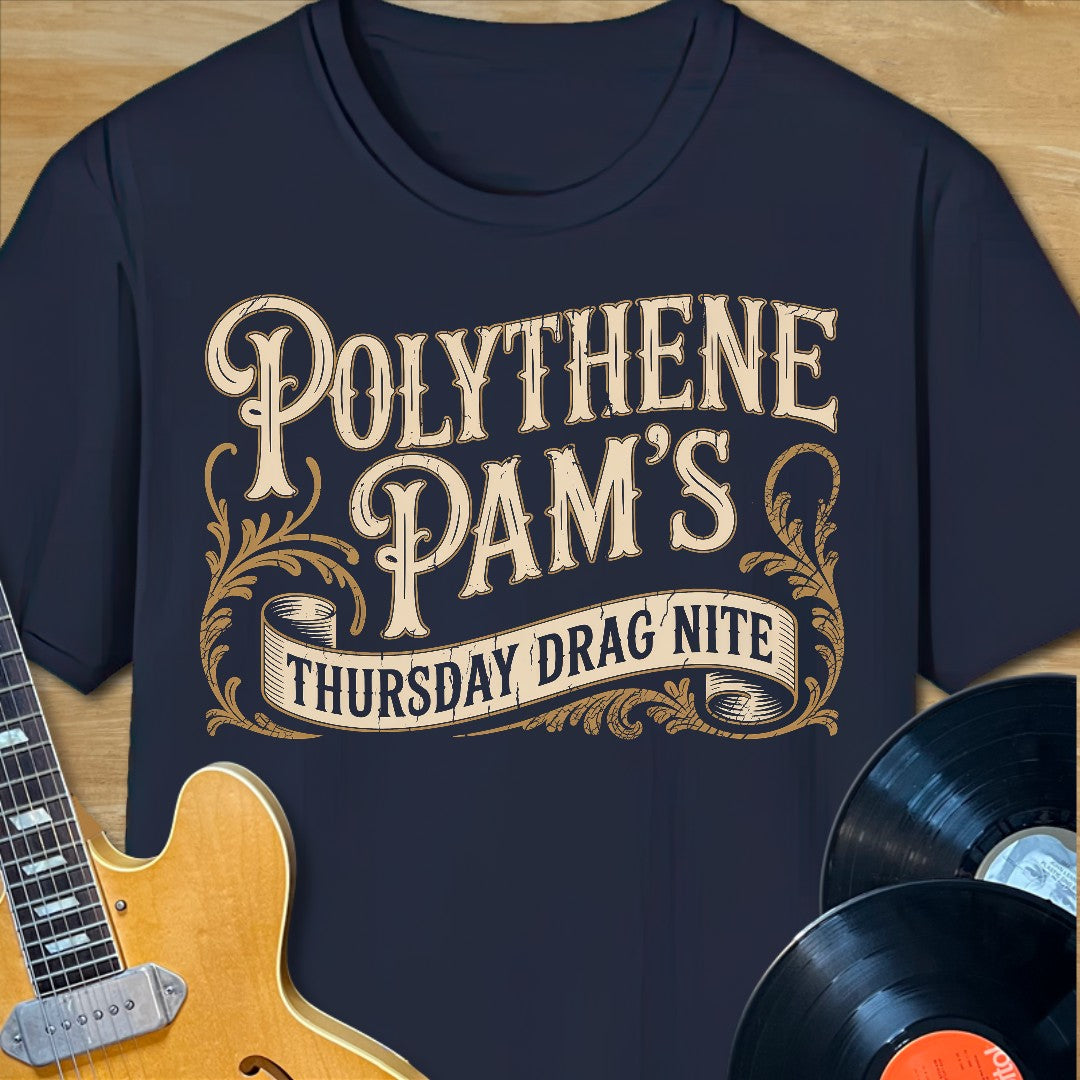 Polythene Pam's Drag Night T-Shirt