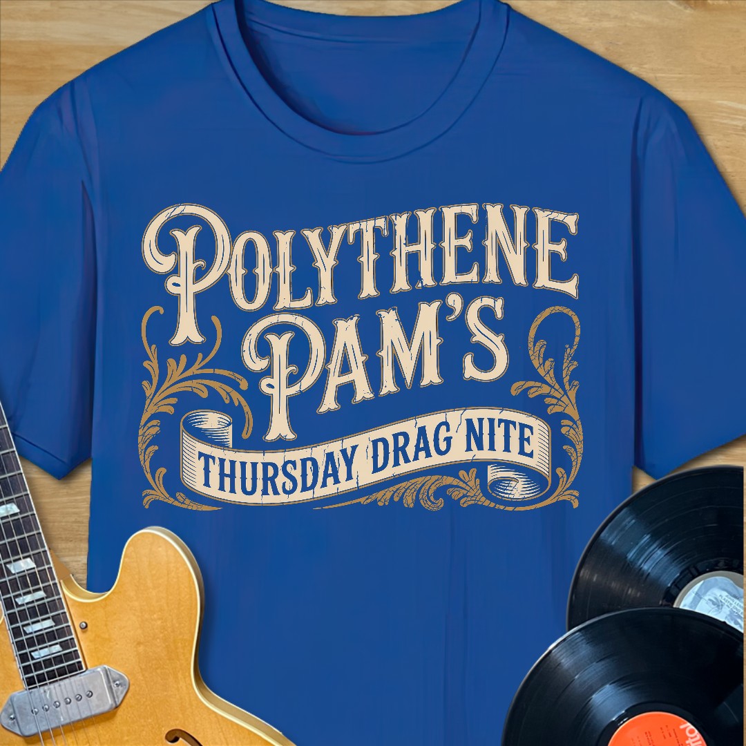 Polythene Pam's Drag Night T-Shirt