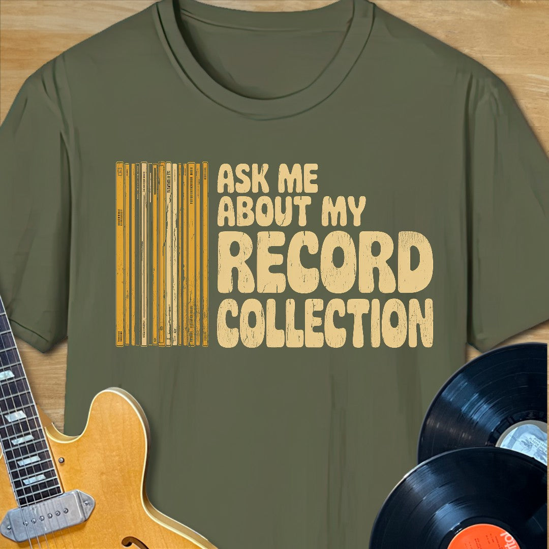 Record Collection Ask T-Shirt