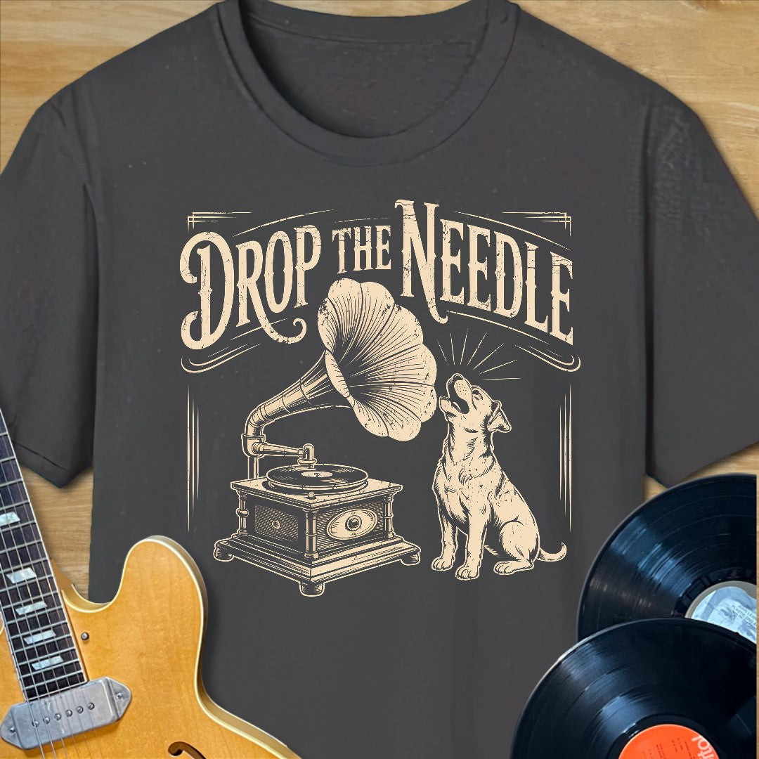Drop the Needle T-Shirt