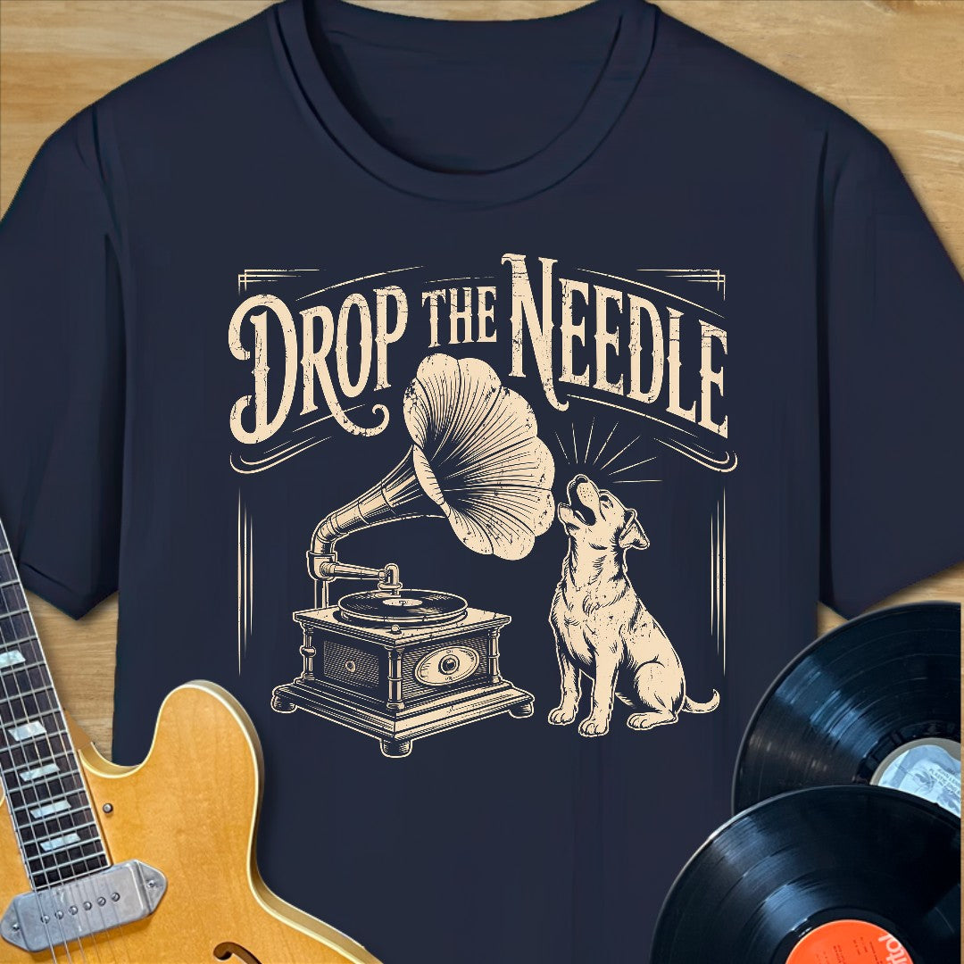 Drop the Needle T-Shirt