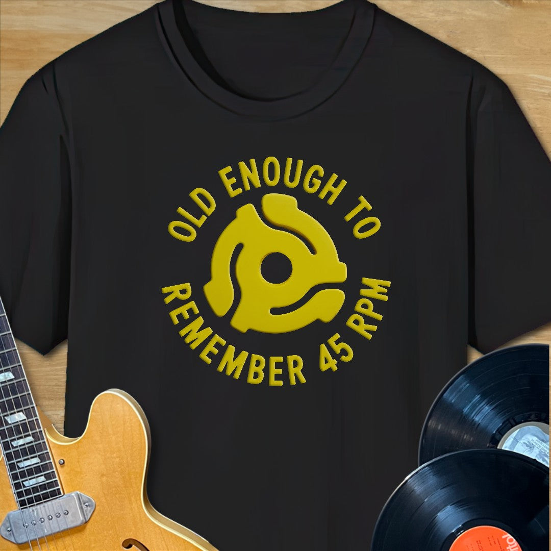 Remember 45 Adatptor T-Shirt