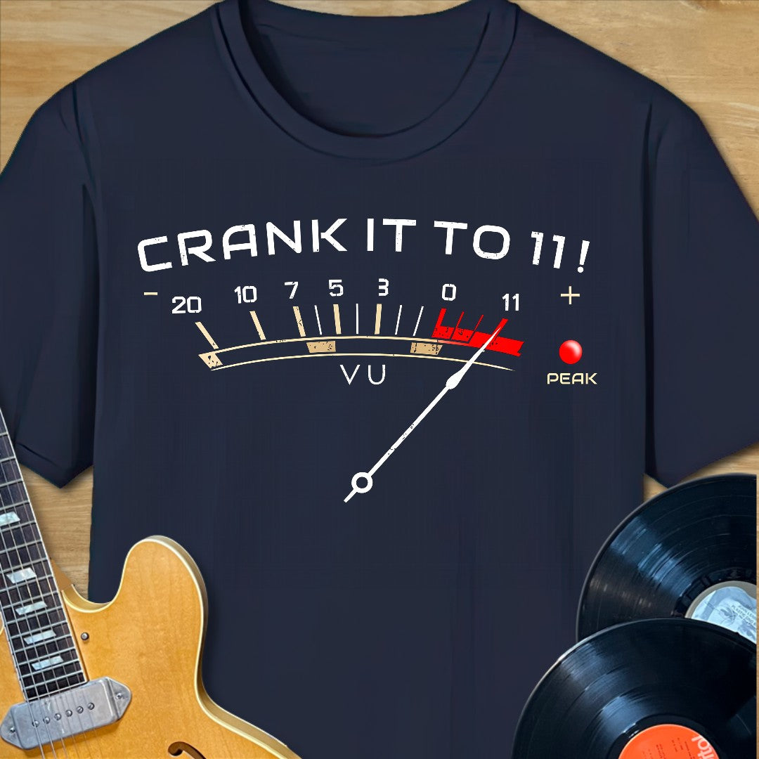 Crank It to 11 VU T-Shirt