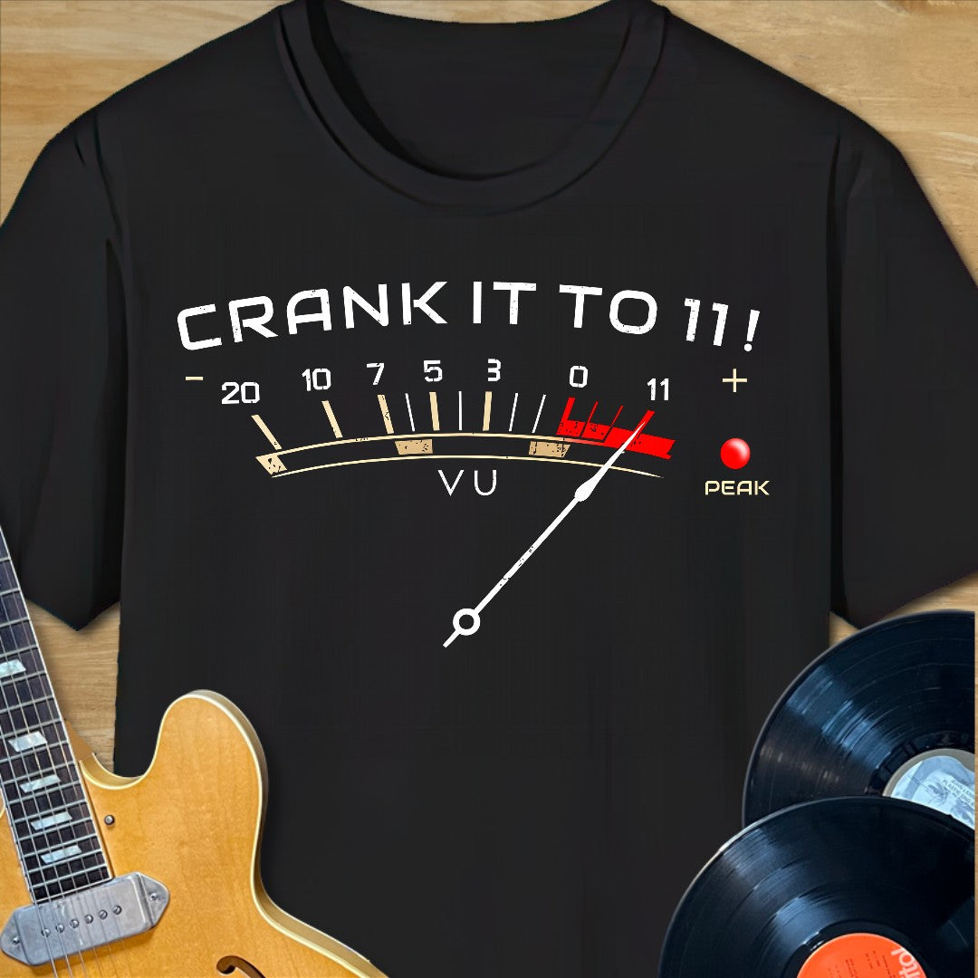 Crank It to 11 VU T-Shirt