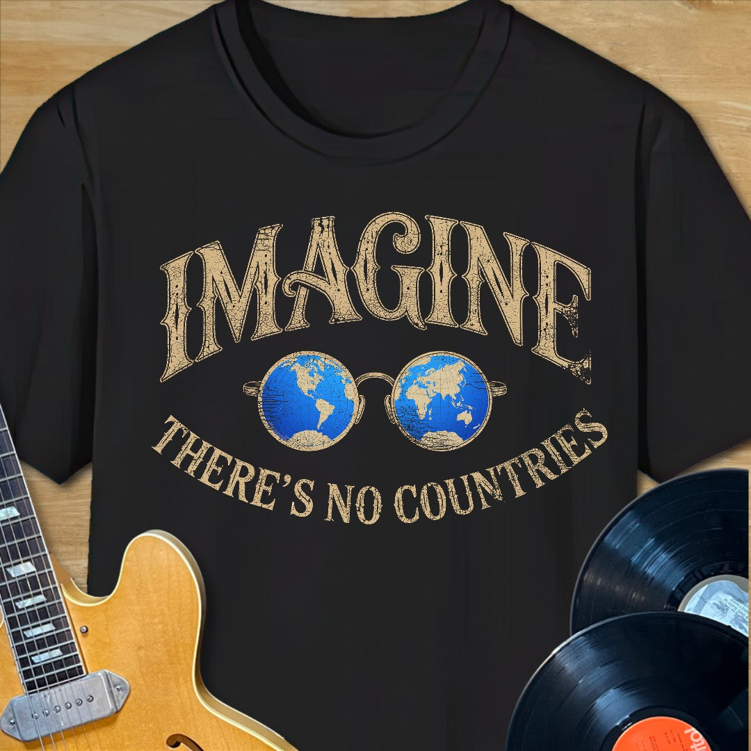 Imagine No Countries T-Shirt