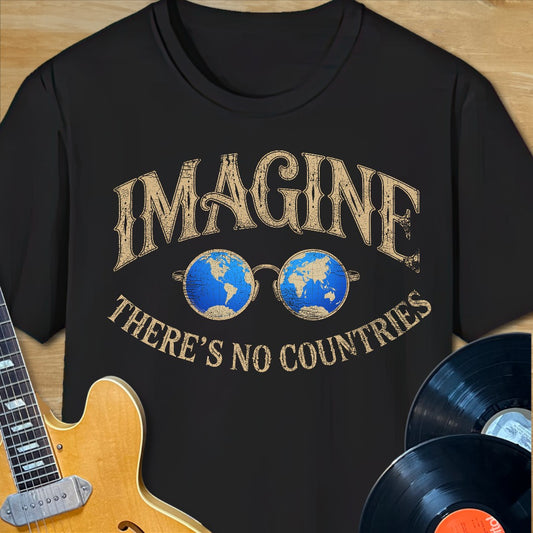 Imagine No Countries T-Shirt