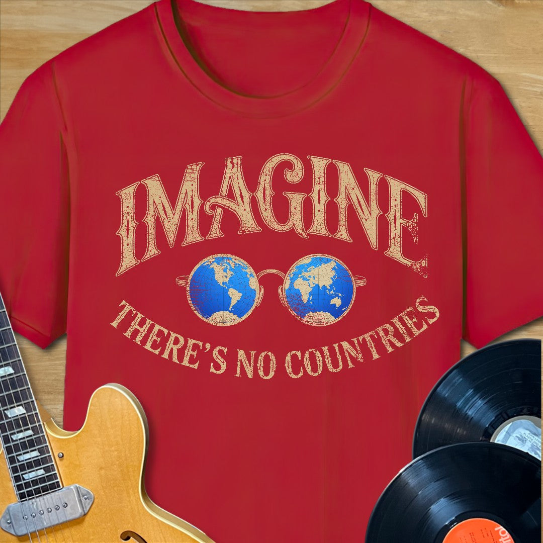 Imagine No Countries T-Shirt
