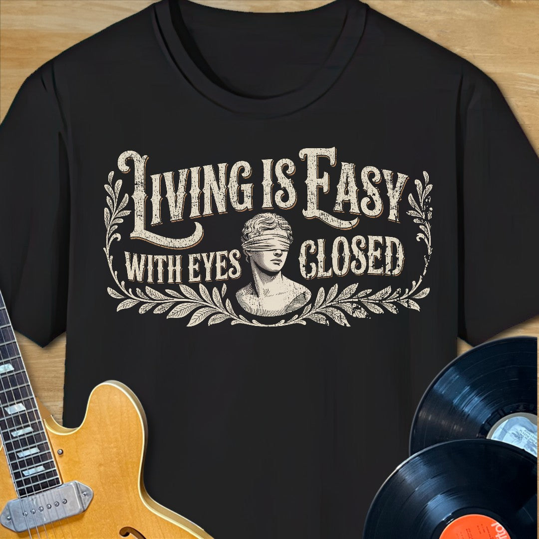 Living is Easy T-Shirt