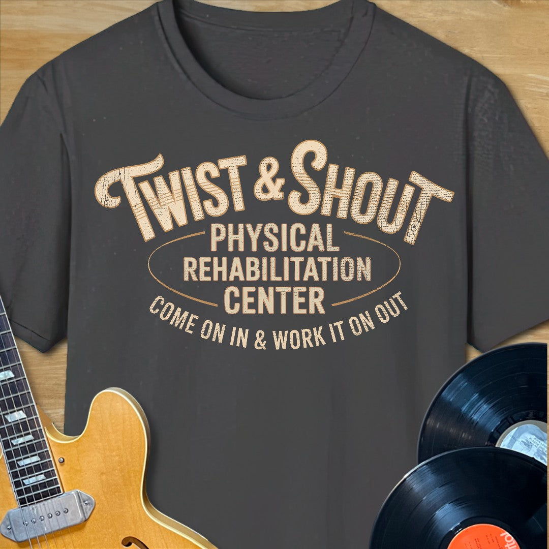 Twist & Shout Rehab T-Shirt