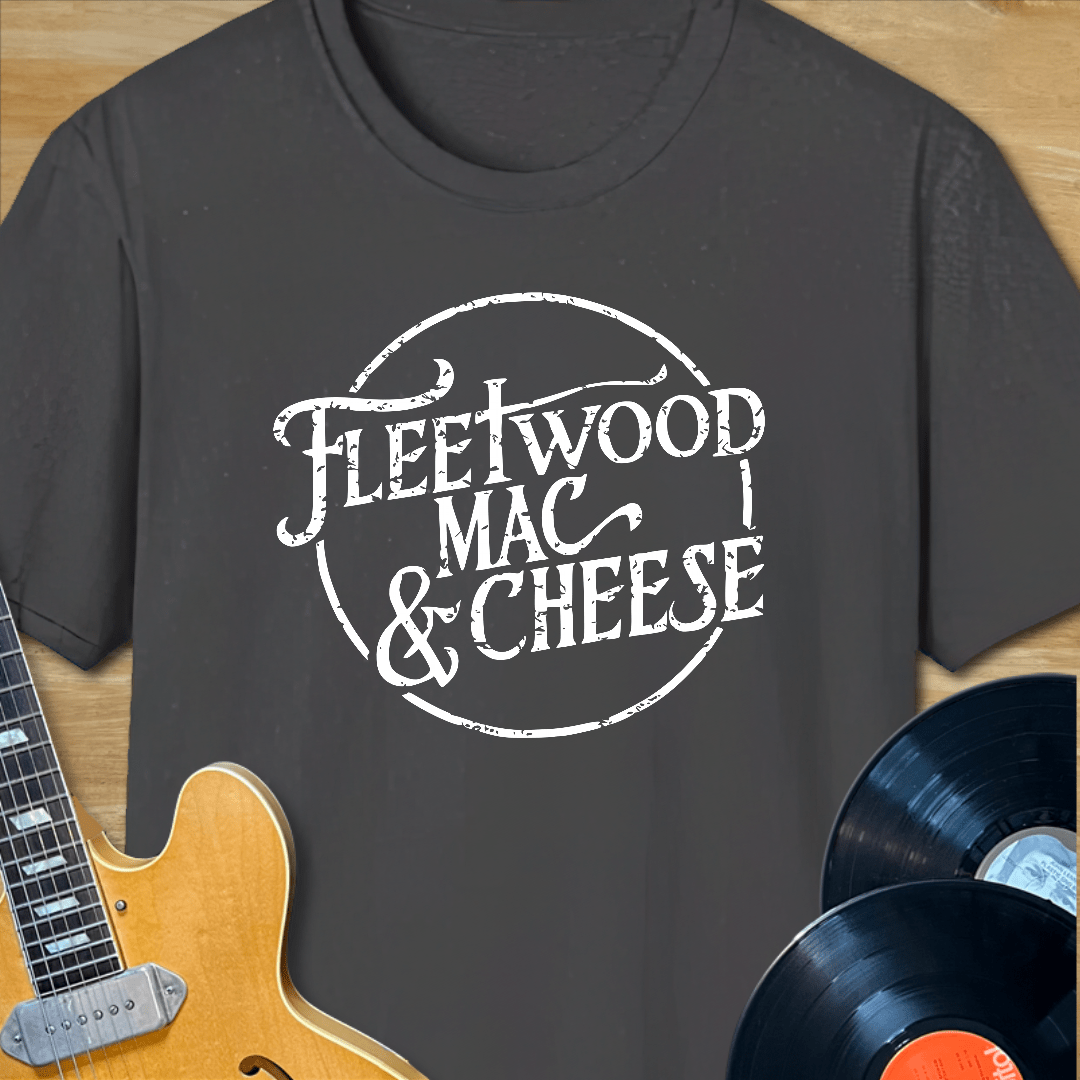 Fleetwood Mac & Cheese T-Shirt