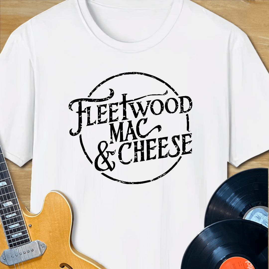 Fleetwood Mac & Cheese T-Shirt