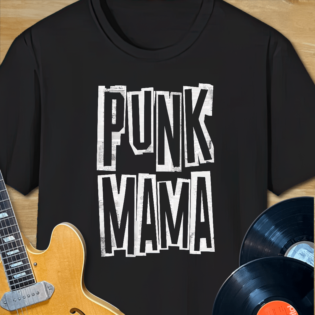 Punk Mama T-Shirt