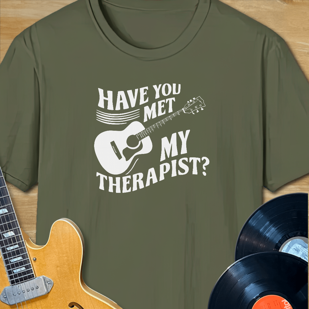 Have You Met My Therapist Acoustic Guitar T-Shirt