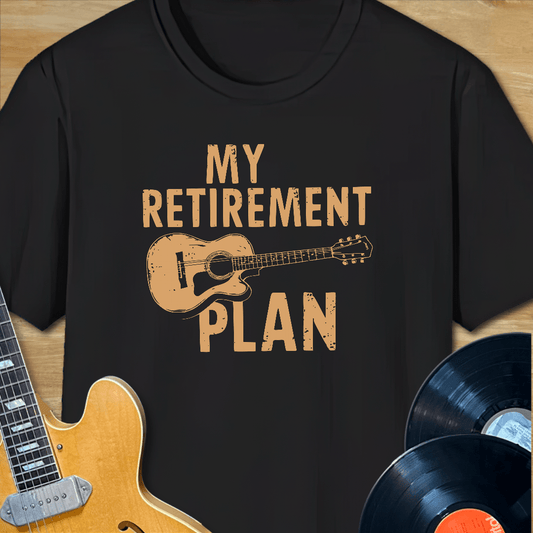 My Retirement Plan Acoustic Guitar T-Shirt