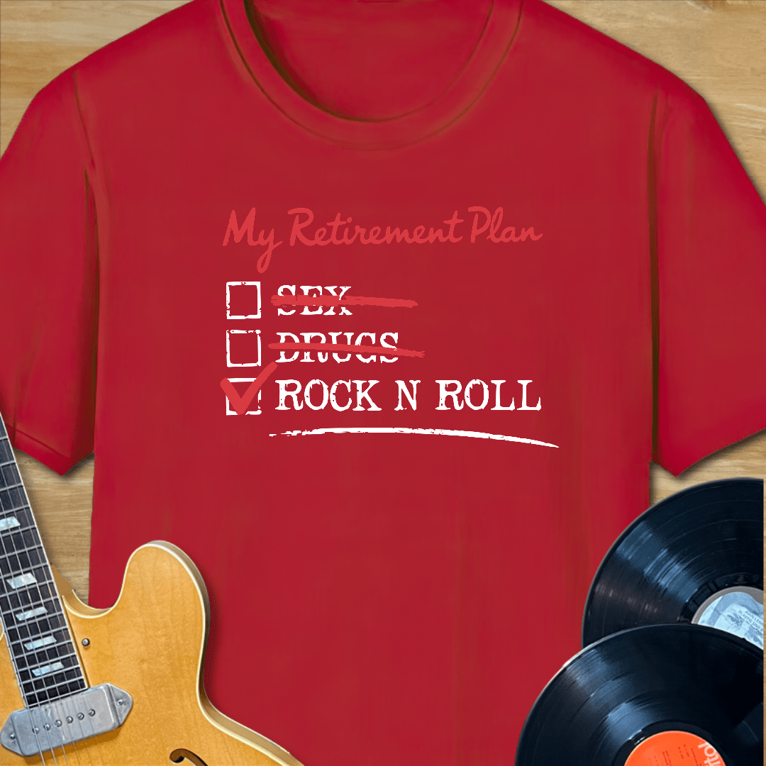 Retirement Plan Rock n Roll Check List T-Shirt