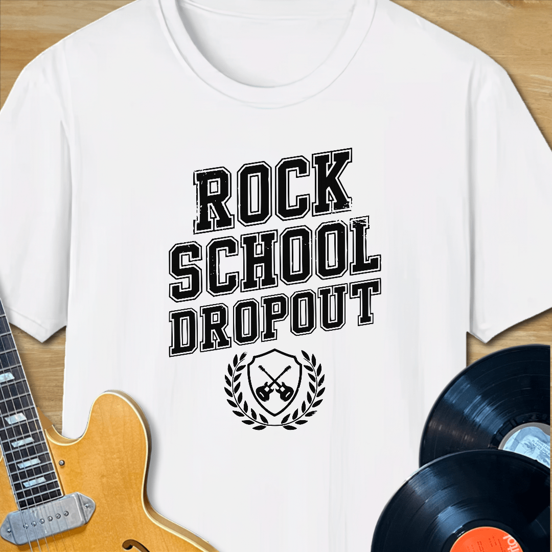 Rock School Dropout T-Shirt