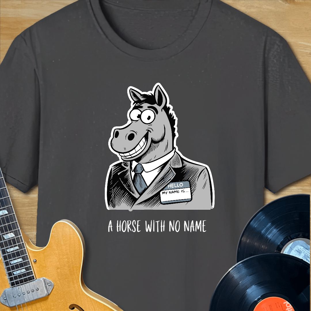 Horse with No Name T-Shirt