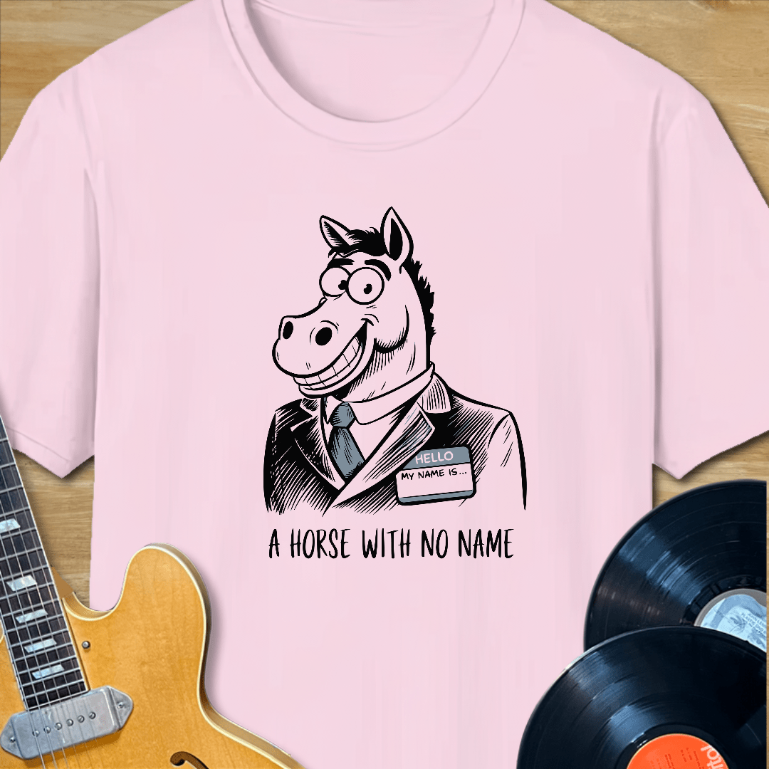 Horse with No Name T-Shirt