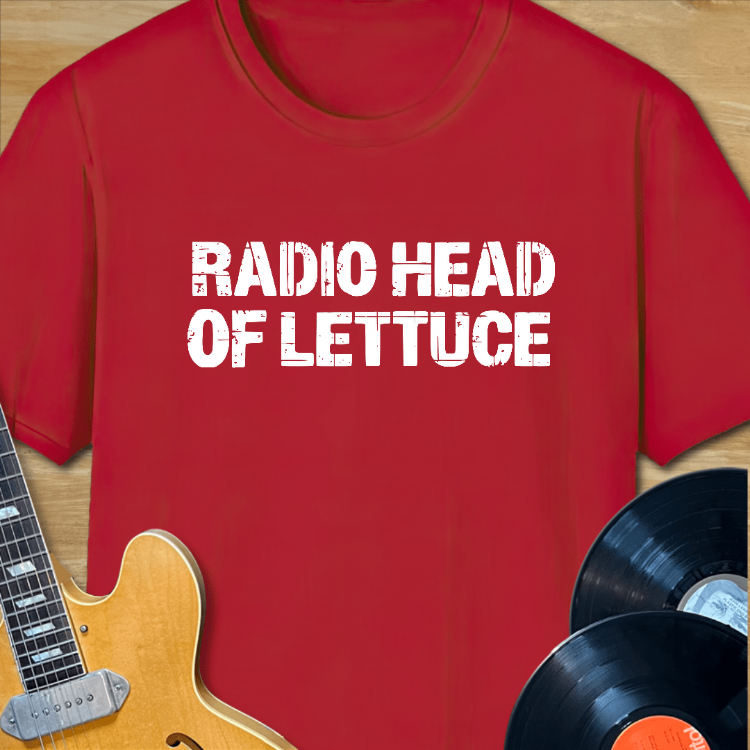 Radio Head of Lettuce T-Shirt