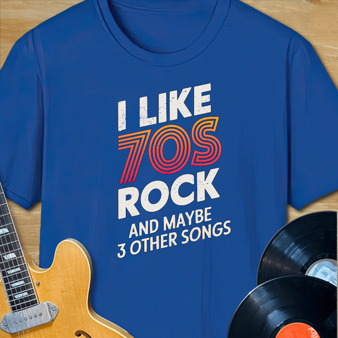 I like 70s Rock T-Shirt