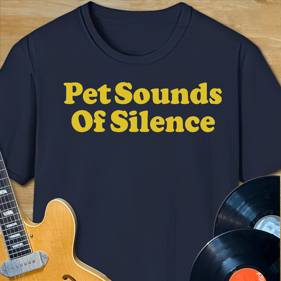 Pet Sounds of Silence T-Shirt