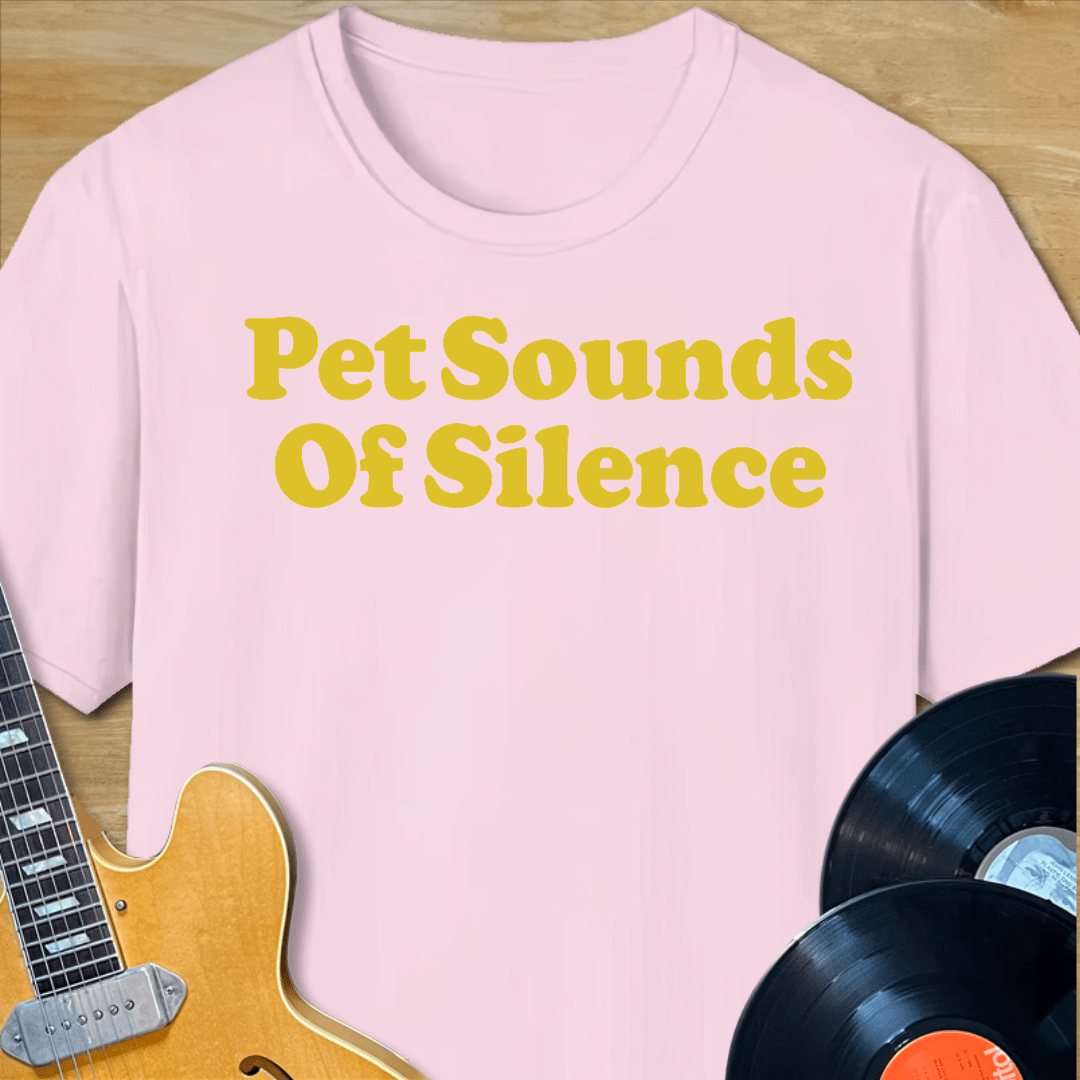 Pet Sounds of Silence T-Shirt