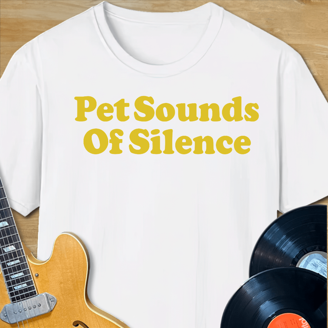 Pet Sounds of Silence T-Shirt