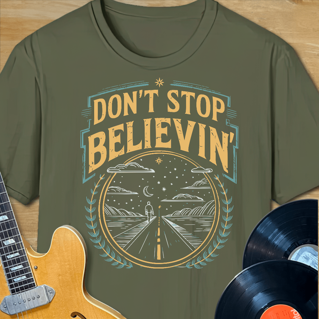 Believin' T-Shirt