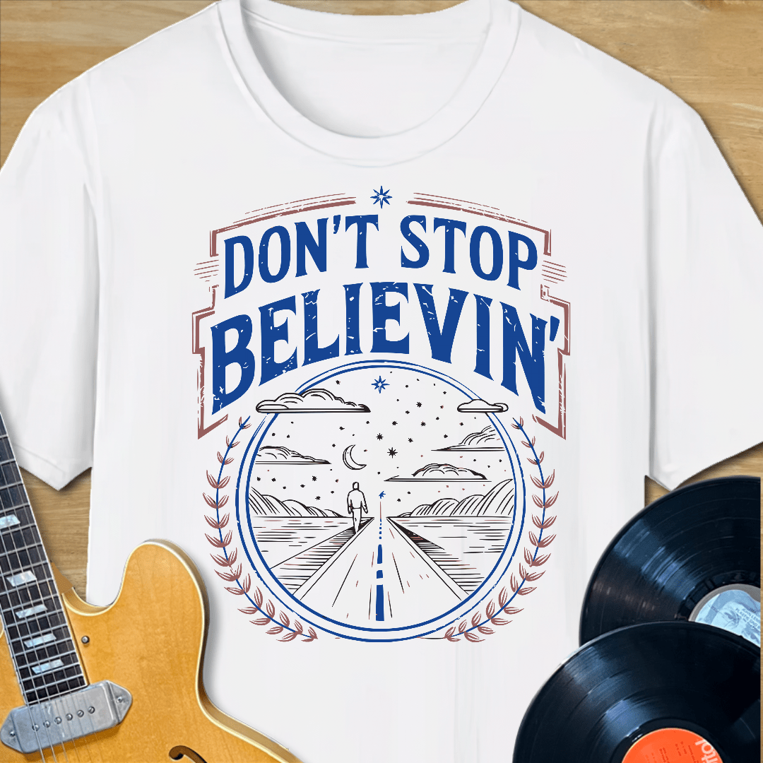 Believin' T-Shirt