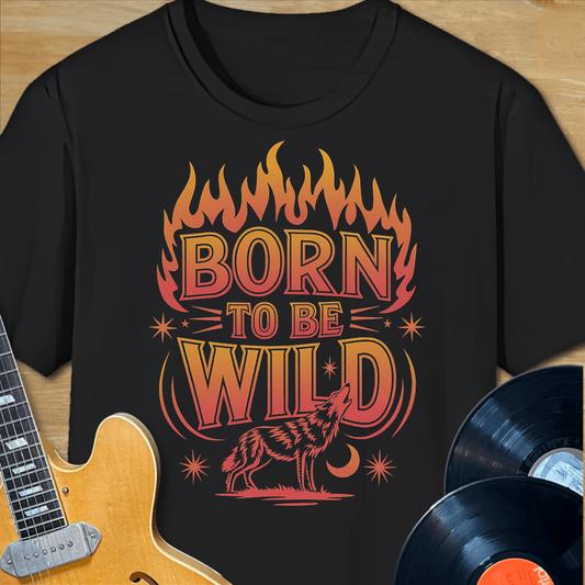 Born Wild T-Shirt