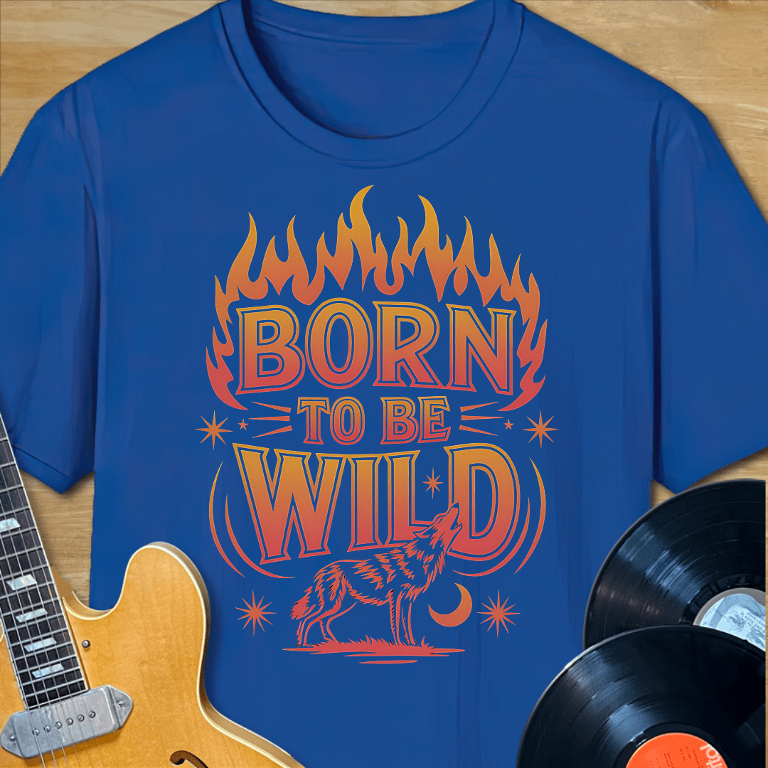 Born Wild T-Shirt