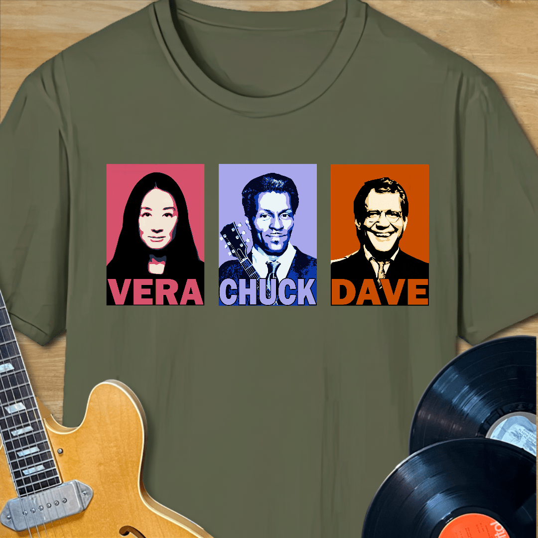 Vera Chuck Dave T-Shirt