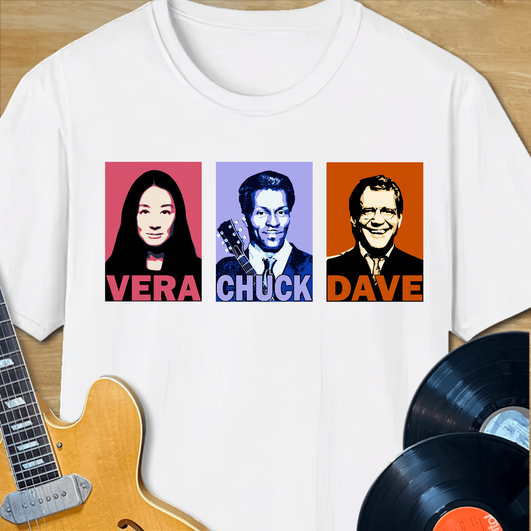 Vera Chuck Dave T-Shirt